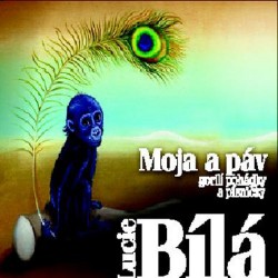 Moja a pav (2008)