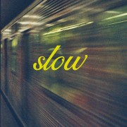 Slow (2023)